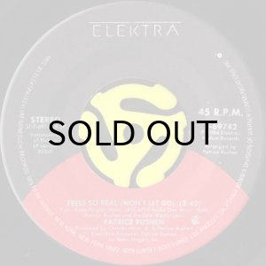 画像2: PATRICE RUSHEN / FEELS SO REAL (WON'T LET GO) (45's) (2)