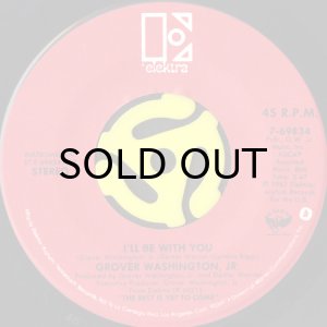 画像2: GROVER WASHINGTON, JR. / BRAZILIAN MEMORIES b/w I'LL BE WITH YOU (45's) (2)