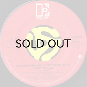 画像2: DONALD BYRD & 125TH STREET, N.Y.C. / LOVE HAS COME AROUND (45's) (2)