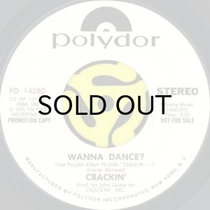 画像2: CRACKIN' / WANNA DANCE? (45's) (WHITE PROMO) (2)