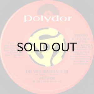 画像2: HOTBOX / DO YOU WANNA LOVER (45's) (VINYL PRESS) (2)