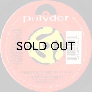 画像2: THE MAIN INGREDIENT / I CAN'T GO FOR THAT (45's) (2)