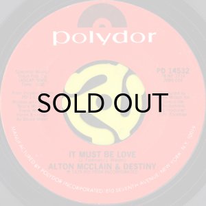 画像1: ALTON McCLAIN & DESTINY / IT MUST BE LOVE (45's) (1)