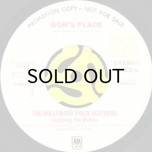画像2: THE HOLLYWOOD DISCO JAZZ BAND FEAT. THE WATERS / DON'S PLACE (45's) (2)