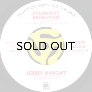 画像2: JERRY KNIGHT / OVERNIGHT SENSATION (45's) (WHITE PROMO) (2)