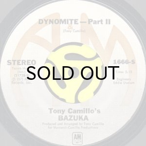 画像2: TONY CAMILLO'S BAZUKA / DYNOMITE (45's) (2)