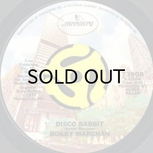 画像2: BOBBY MARCHAN / I WANNA BUMP WITH THE BIG FAT WOMAN b/w DISCO RABBIT (45's) (2)