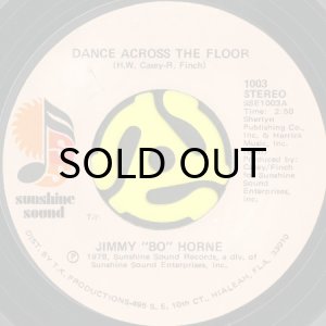 画像1: JIMMY BO HORNE / DANCE ACROSS THE FLOOR b/w IT'S YOUR SWEET LOVE (45's) (1)