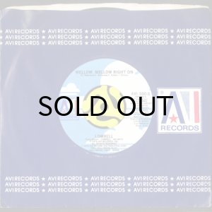画像3: LOWRELL / MELLOW, MELLOW RIGHT ON b/w OVERDOSE (45's) (3)