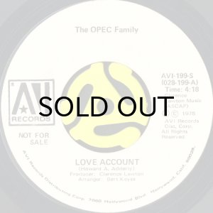 画像1: THE OPEC FAMILY / LOVE ACCOUNT b/w GET UP AND DO THE BOOGIE (45's) (WHITE PROMO) (1)