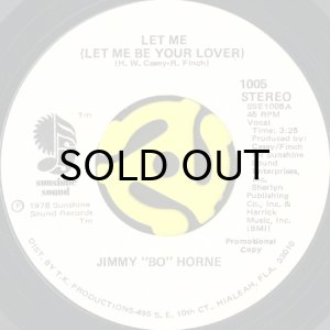 画像1: JIMMY BO HORNE / LET ME (LET ME BE YOUR LOVER) (45's) (WHITE PROMO) (1)