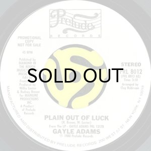 画像2: GAYLE ADAMS / PLAIN OUT OF LUCK (45's) (WHITE PROMO) (2)