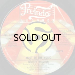 画像2: SECRET WEAPON / MUST BE THE MUSIC (45's) (2)