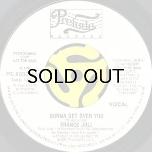 画像2: FRANCE JOLI / GONNA GET OVER YOU (45's) (WHITE PROMO) (2)