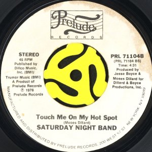 画像2: SATURDAY NIGHT BAND / COME ON DANCE, DANCE b/w TOUCH ME ON MY HOT SPOT (45's) (2)