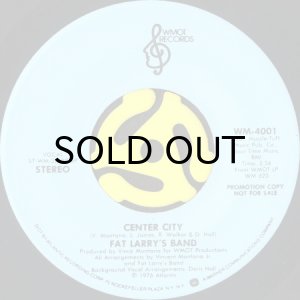 画像2: FAT LARRY'S BAND / CENTER CITY (45's) (WHITE PROMO) (2)
