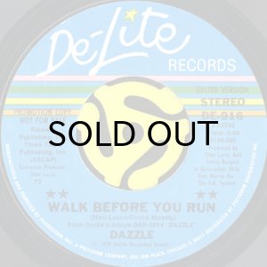 画像2: DAZZLE / WALK BEFORE YOU RUN (45's) (PROMO) (2)