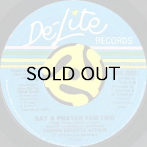 画像1: CROWN HEIGHTS AFFAIR / SAY A PRAYER FOR TWO b/w GALAXY OF LOVE (45's) (1)