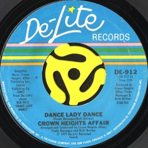 画像1: CROWN HEIGHTS AFFAIR / DANCE LADY DANCE b/w COME FLY WITH ME (45's) (1)