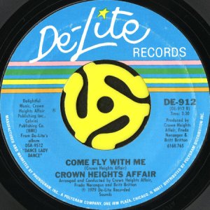 画像2: CROWN HEIGHTS AFFAIR / DANCE LADY DANCE b/w COME FLY WITH ME (45's) (2)