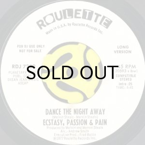 画像1: ECSTASY, PASSION & PAIN / DANCE THE NIGHT AWAY (45's) (WHITE PROMO) (1)