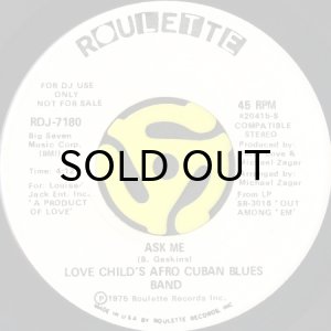 画像2: LOVE CHILD'S AFRO CUBAN BLUES BAND / BLACK SKIN BLUE EYED BOYS b/w ASK ME (45's) (WHITE PROMO) (2)