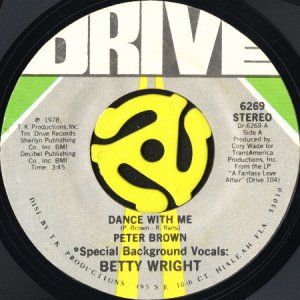 画像1: PETER BROWN feat. BETTY WRIGHT / DANCE WITH ME b/w FOR YOUR LOVE (45's) (1)