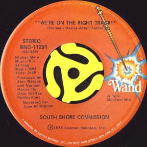 画像1: SOUTH SHORE COMMISSION / WE'RE ON THE RIGHT TRACK (45's) (1)