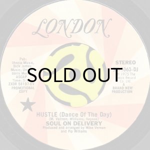 画像1: SOUL ON DELIVERY / HUSTLE (DANCE OF THE DAY) (45's) (1)