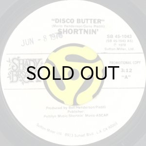画像2: SHORTNIN' / DISCO BUTTER (45's) (WHITE PROMO) (2)