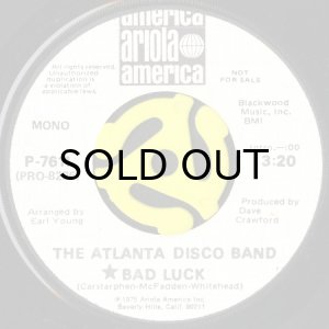画像1: THE ATLANTA DISCO BAND / BAD LUCK (45's) (WHITE PROMO) (1)