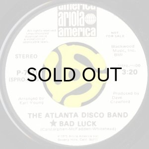 画像2: THE ATLANTA DISCO BAND / BAD LUCK (45's) (WHITE PROMO) (2)