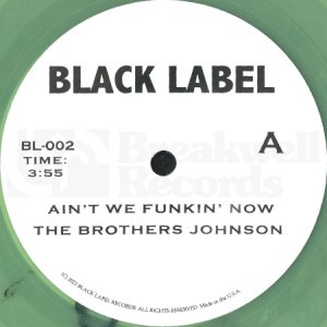 画像1: THE BROTHERS JOHNSON / AIN'T WE FUNKIN NOW (45 BREAKS EDIT) (45's) (BLACK / GLOW IN THE DARK VINYL ) (1)