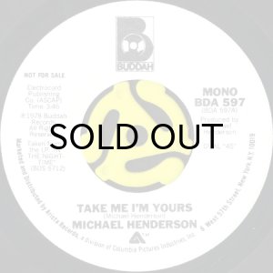 画像1: MICHAEL HENDERSON / TAKE ME I'M YOURS (45's) (WHITE PROMO) (1)