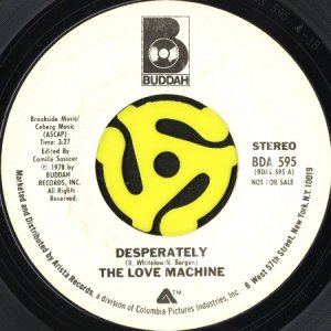 画像2: THE LOVE MACHINE / DESPERATELY (45's) (WHITE PROMO) (2)