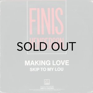 画像2: FINIS HENDERSON / MAKING LOVE b/w SKIP TO MY LOU (45's) (BRA) (2)