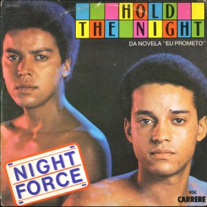 画像1: NIGHT FORCE / HOLD THE NIGHT (45's) (BRA) (1)