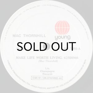 画像3: MAC THORNHILL / MAKE LIFE WORTH LIVING (45's) (BRA) (3)