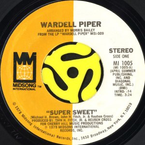 画像1: WARDELL PIPER / SUPER SWEET b/w DON'T TURN AWAY FROM ME BABY (45's) (1)