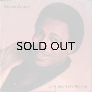 画像1: GEORGE BENSON / TURN YOUR LOVE AROUND (45's) (PICTURE SLEEVE) (1)