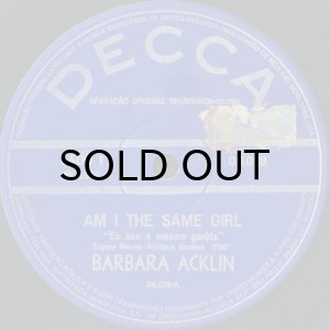 画像3: BARBARA ACKLIN / AM I THE SAME GIRL (SOULFUL STRUT) (45's) (BRA) (3)