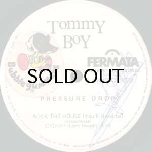 画像2: PRESSURE DROP / ROCK THE HOUSE (YOU'LL NEVER BE) (45's) (BRA) (2)