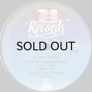 画像3: PLANET PATROL / PLAY AT YOUR OWN RISK (45's) (BRA) (3)