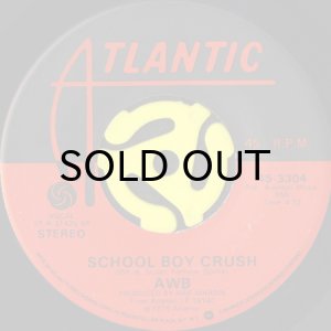 画像1: AWB (AVERAGE WHITE BAND) / SCHOOL BOY CRUSH b/w GROOVIN' THE NIGHT AWAY (45's) (1)