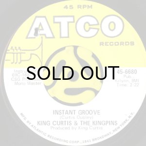画像1: KING CURTIS & THE KINGPINS / INSTANT GROOVE (45's) (1)