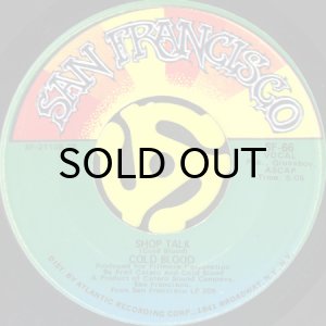 画像2: COLD BLOOD / UNDERSTANDING b/w SHOP TALK (45's) (VINYL PRESS) (2)