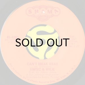 画像2: SIMTEC & WYLIE / DO IT LIKE MAMA b/w CAN'T BREAK AWAY (45's) (2)