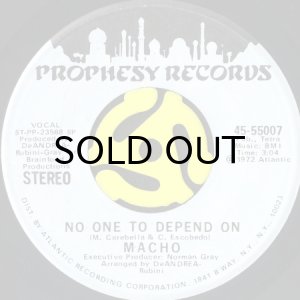 画像2: MACHO / NO ONE TO DEPEND ON (45's) (WHITE PROMO) (2)