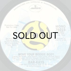 画像1: THE BAR-KAYS / MOVE YOUR BOOGIE BODY (45's) (PROMO) (1)