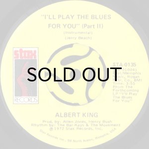 画像2: ALBERT KING / I'LL PLAY THE BLUES FOR YOU (45's) (2)